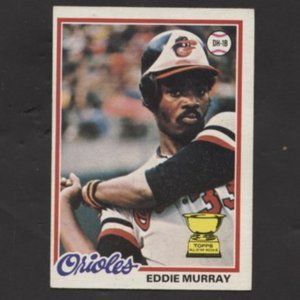 1978 TOPPS BASEBALL EDDIE MURRAY ROOKIE CARD NO CREASES BALTIMORE ORIOLES